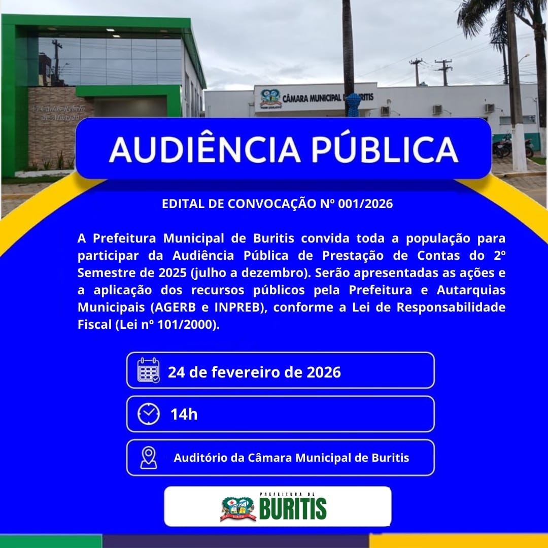 PREFEITURA REALIZARÁ AUDIÊNCIA PÚBLICA DE PRESTAÇÃO DE CONTAS DO 2º SEMESTRE DE 2025